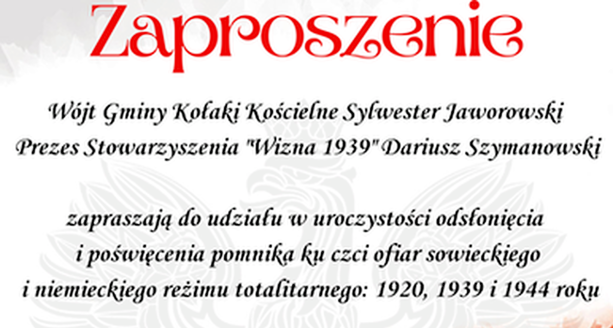 Zaproszenie na uroczystość odsłonięcia i poświęcenia pomnika ku czci ofiar sowieckiego i niemieckiego reżimu totalitarnego